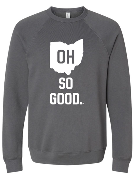 Custom Color OH SO GOOD.® Unisex Sweatshirt